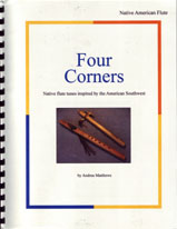 Native American flute songbook: Four Corners