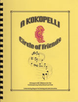 Native American flute songbook: Kokopelli Circle of Friends