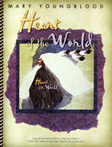 Native American flute songbook: Heart of the World